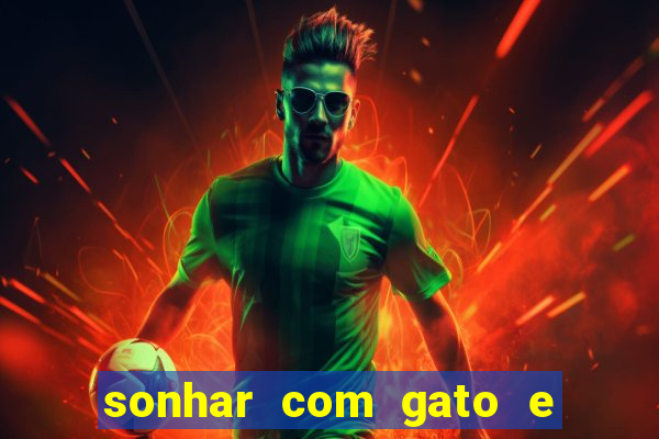 sonhar com gato e cachorro juntos jogo do bicho